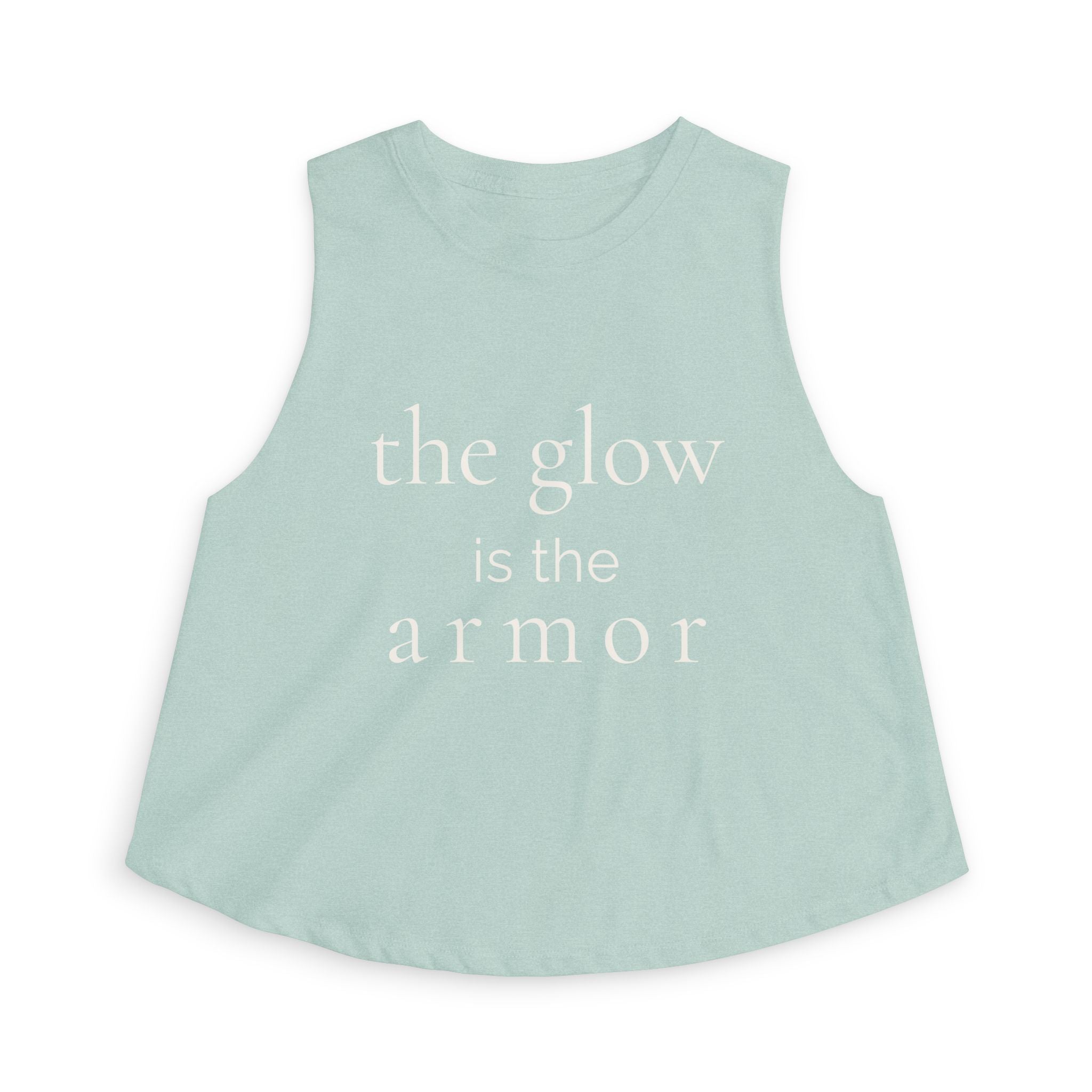 the glow is the armor | Crop Top | Maintenance Era | Group Chat Energy