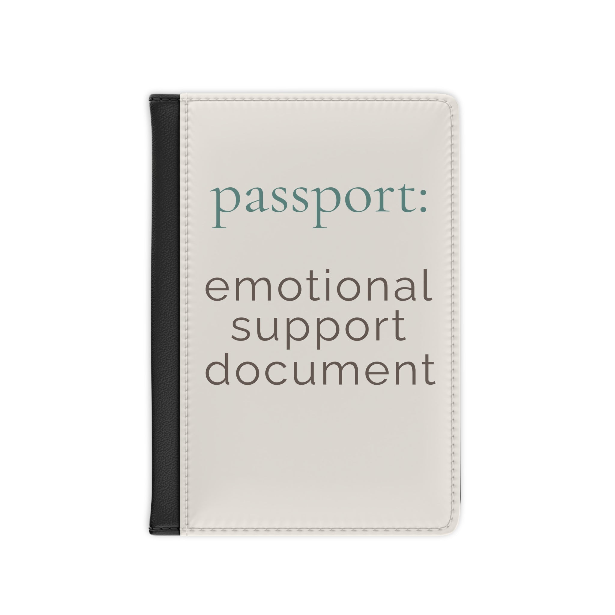 passport: emotional support document | passport cover | Vacation Personality | Group Chat Energy