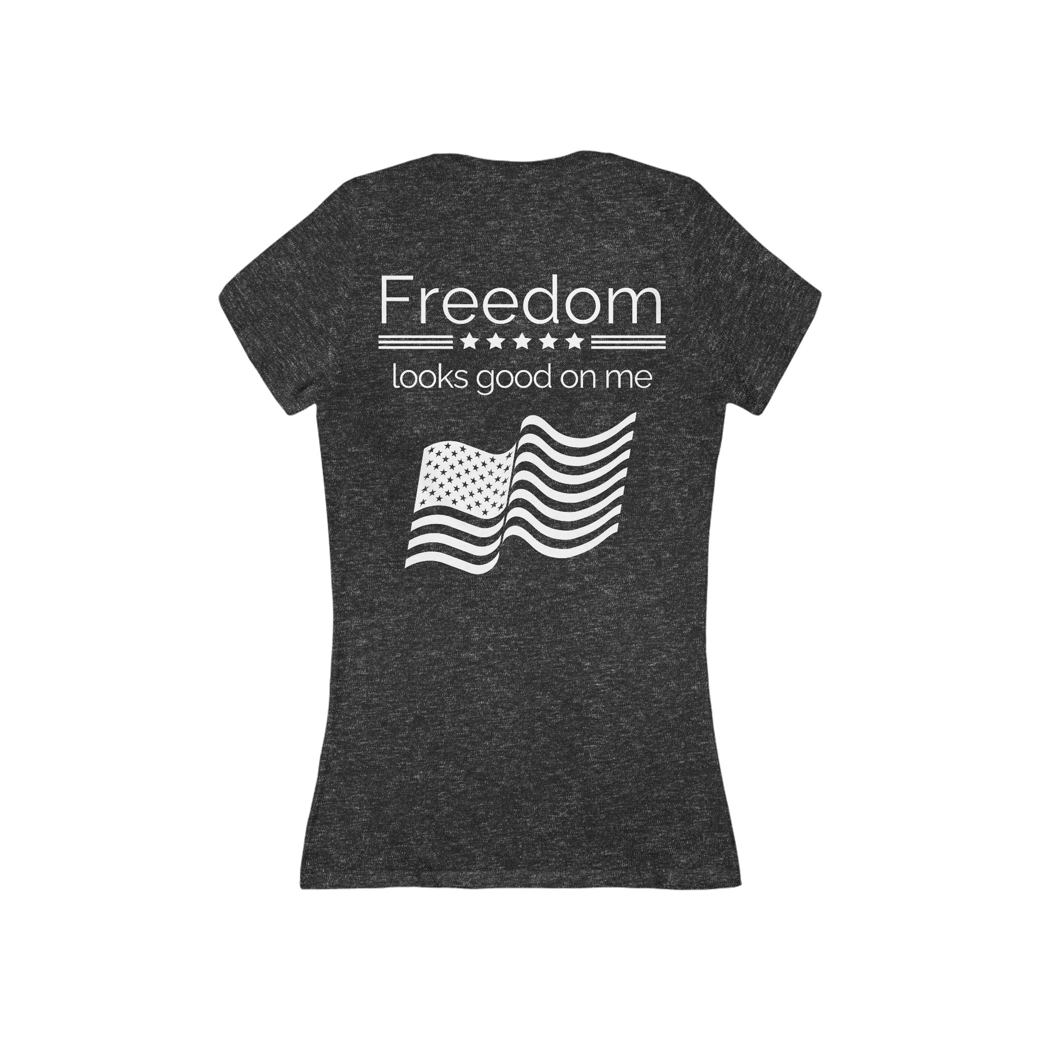 Freedom looks good on me | V-Neck Tee