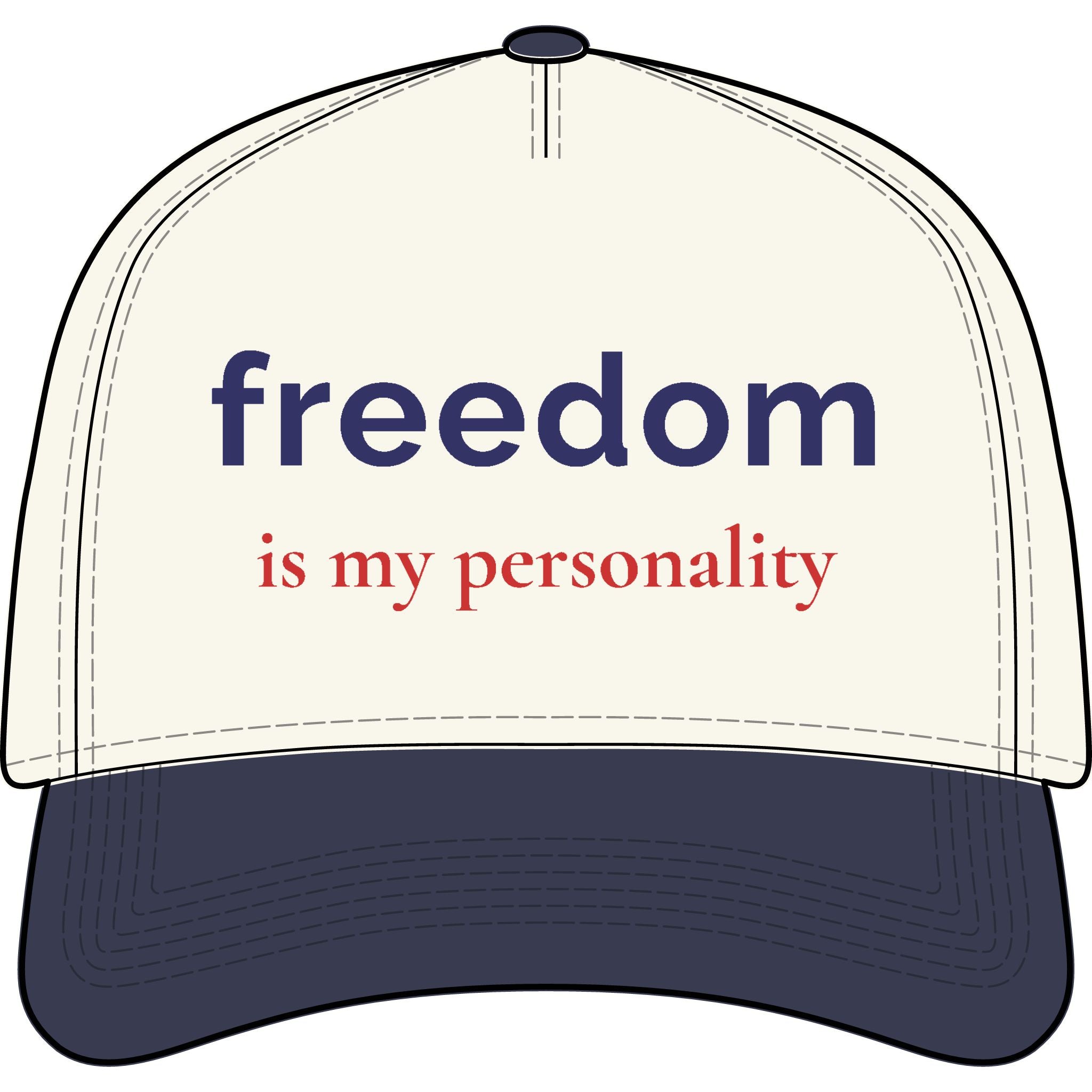 freedom is my personality |Embroidered Americana Baseball Cap | Red, White, and Unfiltered | Group Chat Energy