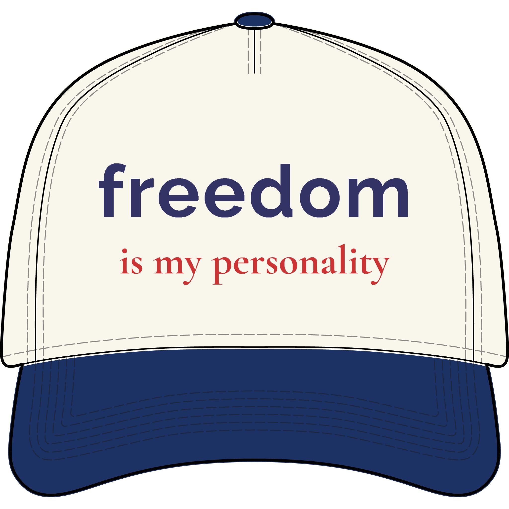 freedom is my personality |Embroidered Americana Baseball Cap | Red, White, and Unfiltered | Group Chat Energy
