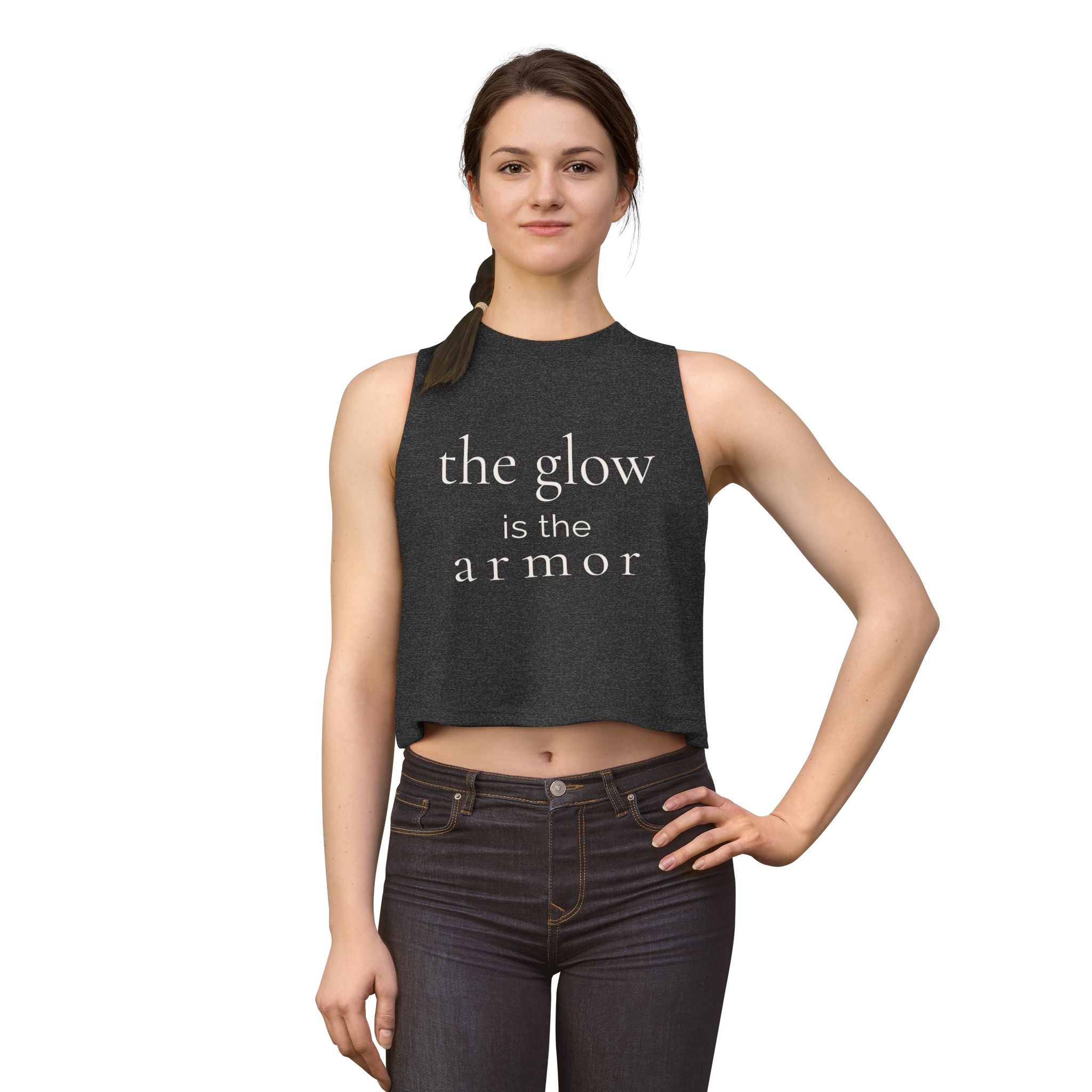 the glow is the armor | Crop Top | Maintenance Era | Group Chat Energy