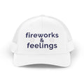 fireworks & feelings | Snapback Trucker Hat | Red White & Unfiltered | Group Chat Energy
