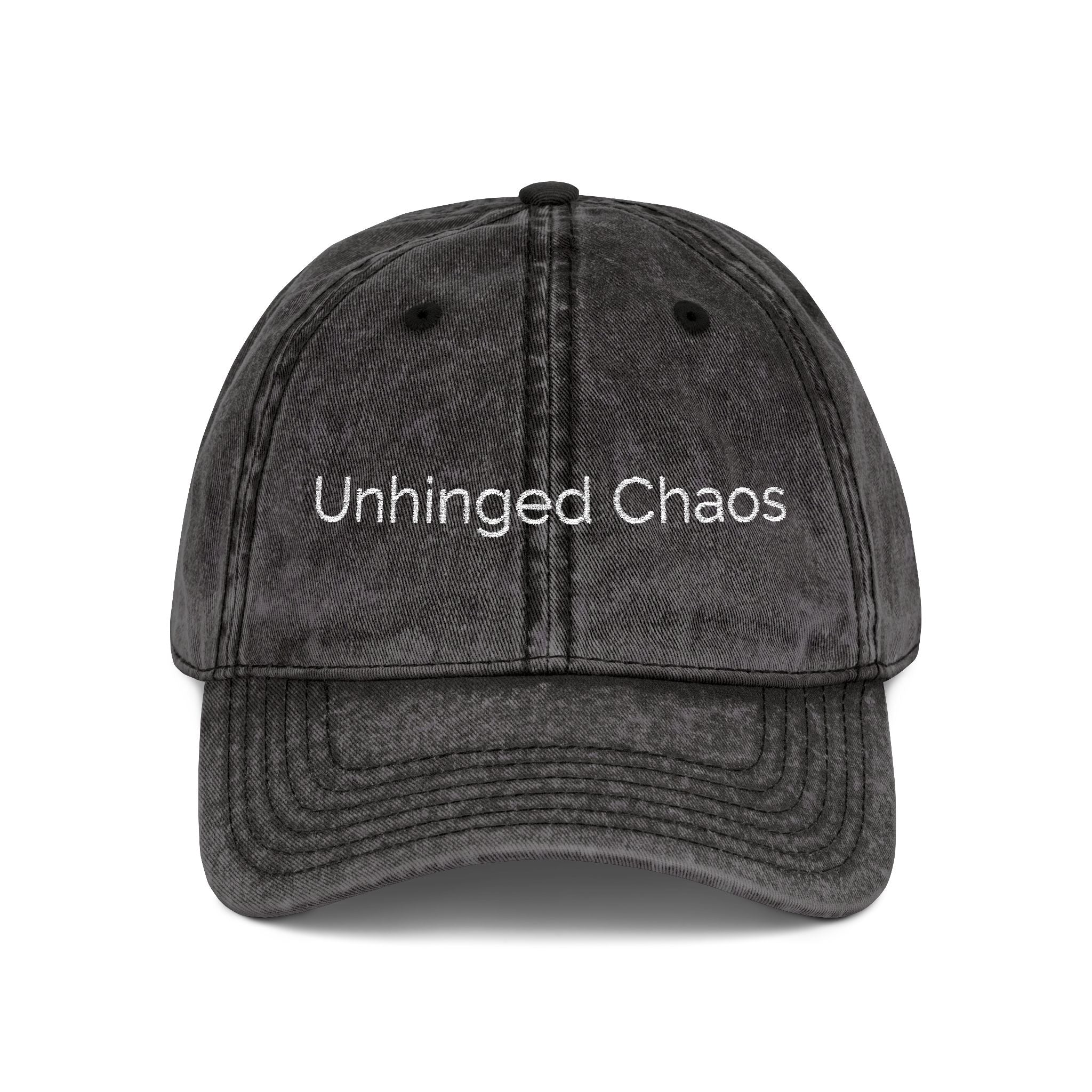 unhinged chaos | embroidered hat | Loyal But Questionable | Group Chat Energy