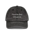 Favorite Bad Influence Hat | Funny Baseball Cap | Sassy Hat for Women | Cute Trendy Hat | Best Friend Gift | Distressed Cap