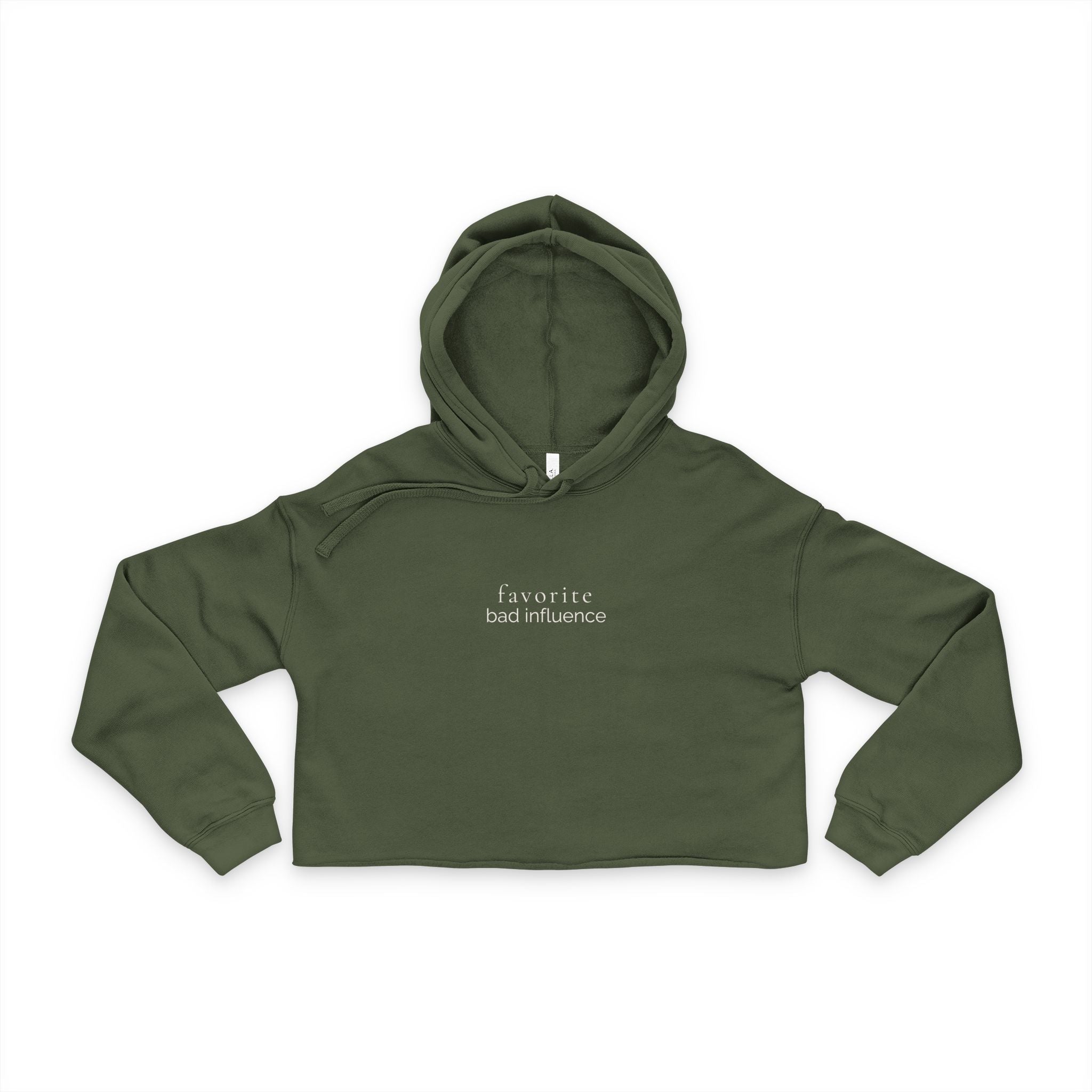 favorite bad influence | cropped hoodie | Loyal But Questionable | Group Chat Energy