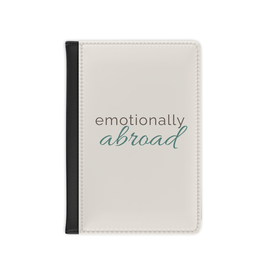 emotionally abroad | passport cover | Vacation Personality | Group Chat Energy