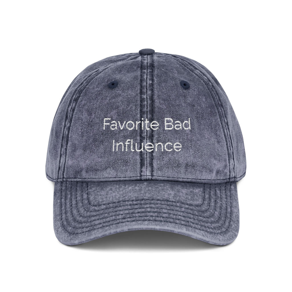 Favorite Bad Influence Hat | Funny Baseball Cap | Sassy Hat for Women | Cute Trendy Hat | Best Friend Gift | Distressed Cap