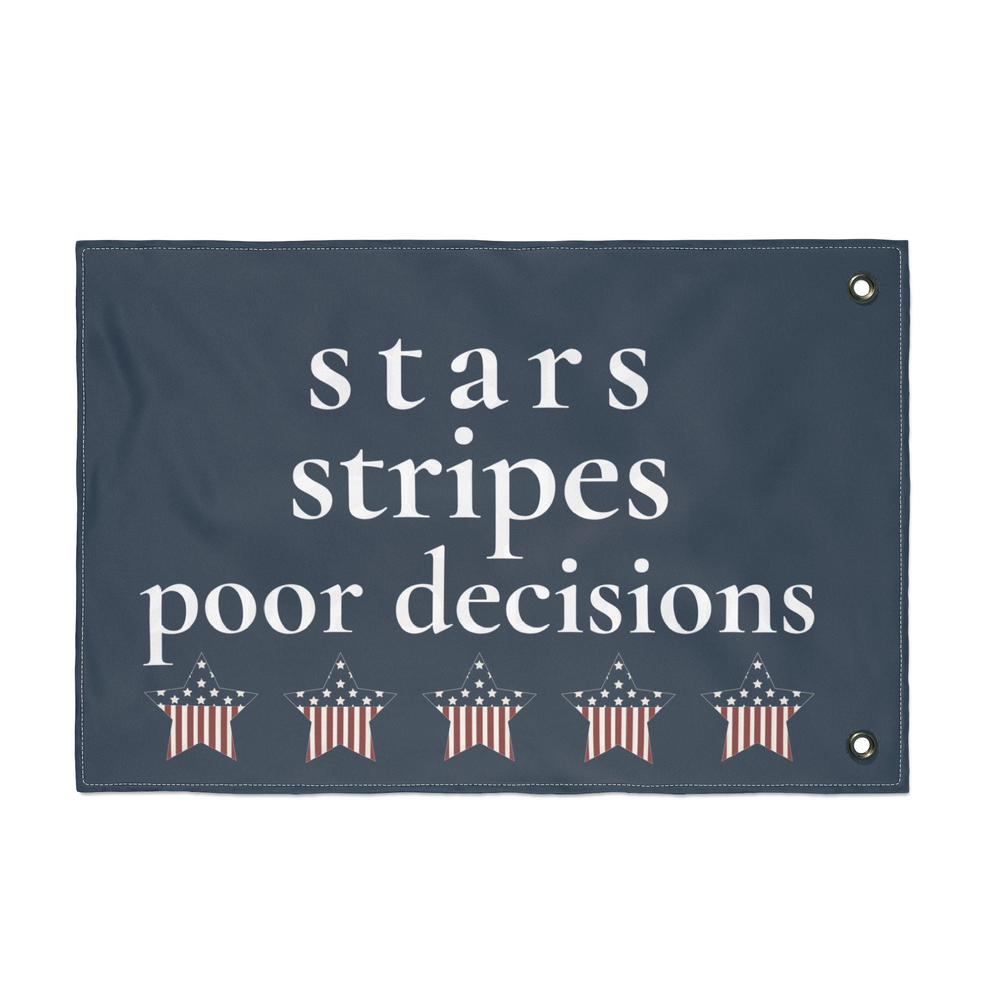 stars stripes poor decisions | Group Chat Energy | Red White & Unfiltered