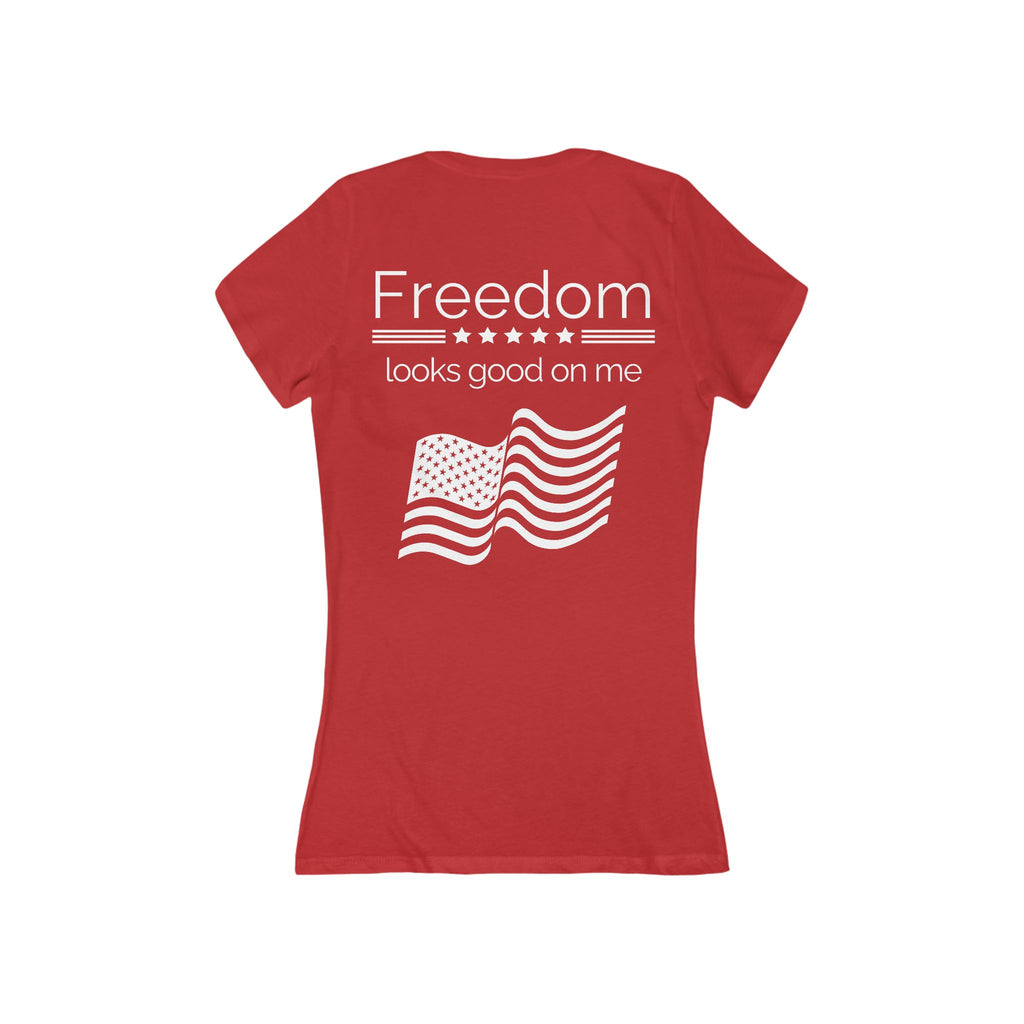freedom looks good on me | v-neck tee | Red, White, & Unfiltered | Group Chat Energy